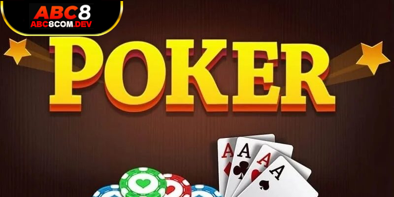 Thế nào là Poker