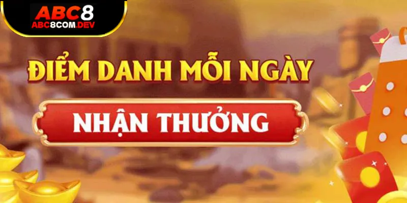 Giới thiệu điểm danh nhận thưởng ABC8